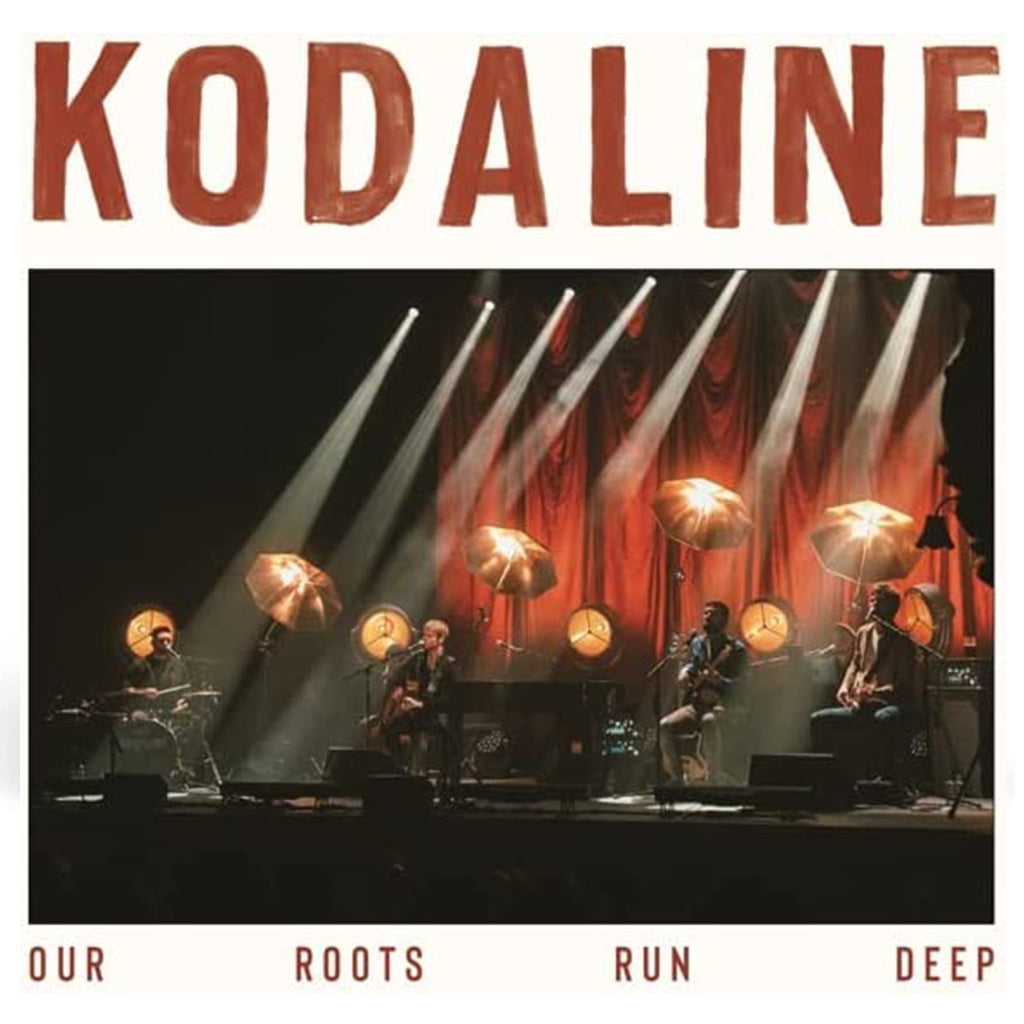 KODALINE - Our Roots Run Deep - CD