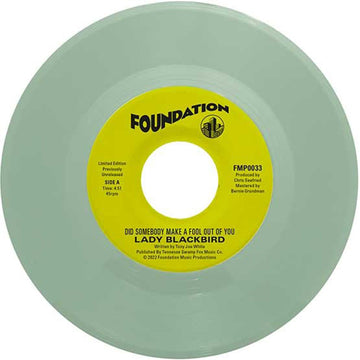 LADY BLACKBIRD - Did Somebody Make A Fool Outta You / It’s Not That Easy - 7" - Coke Bottle Green Vinyl [RSD 2022]