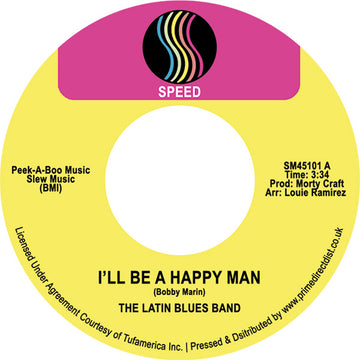 LATIN BLUES BAND - I'll Be A Happy Man / Take A Trip - 7" - Vinyl [RSD23]