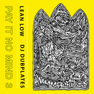 LEAN LOW AND DJ DUBPLATES - Pay It No Mind 3 - LP - Vinyl