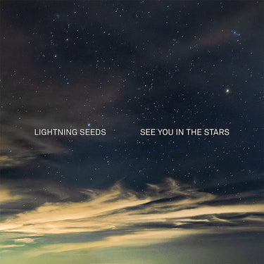 LIGHTNING SEEDS - See You In The Stars - LP - Midnight Blue Smoky Vinyl