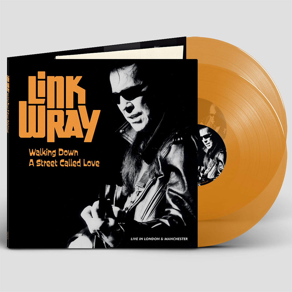 LINK WRAY - Walking Down A Street Called Love: Live In Manchester And London - 2LP - Gatefold Orange Vinyl
