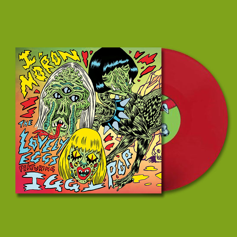 THE LOVELY EGGS FEAT. IGGY POP - I Moron (2022 Repress) - 7" - Red Vinyl