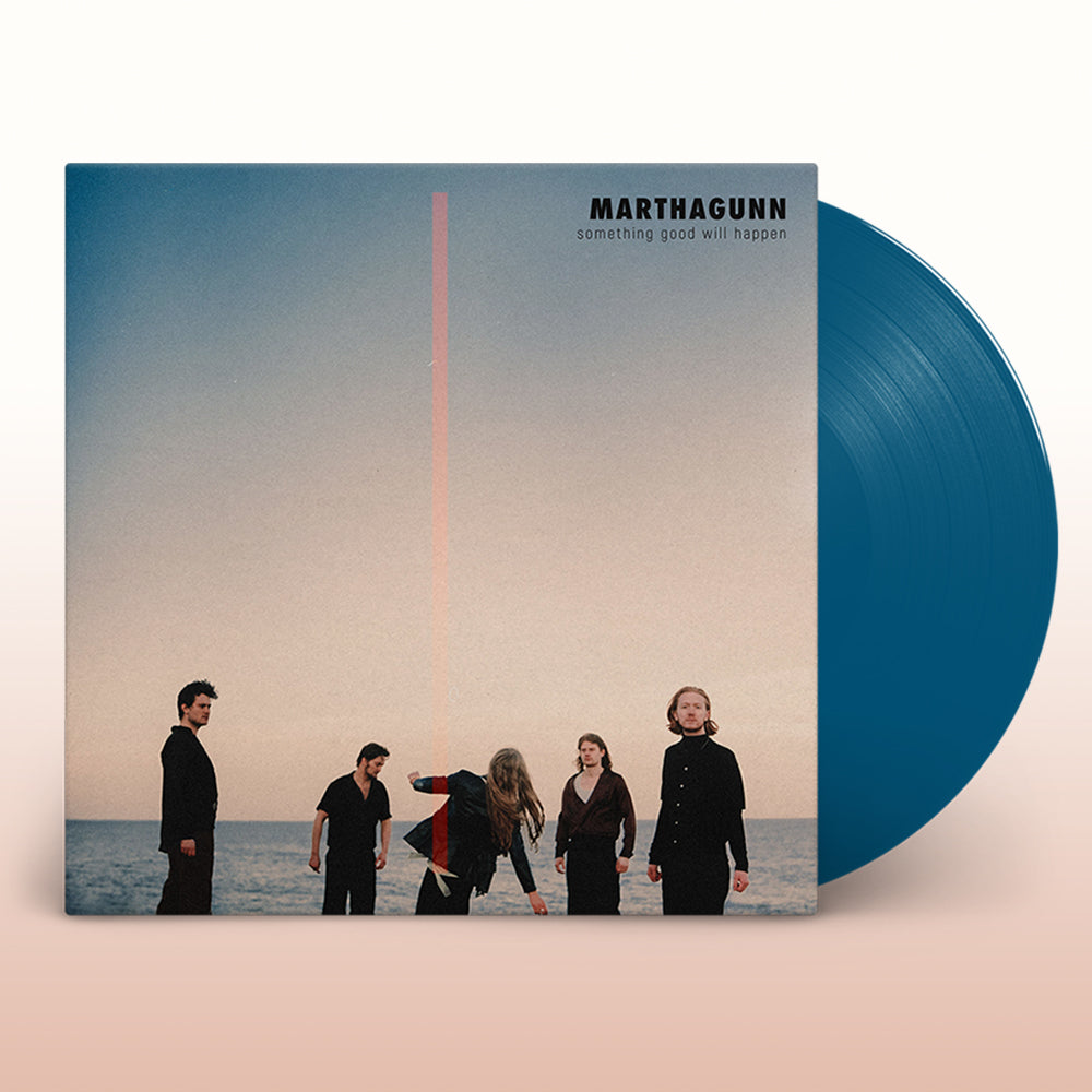 MARTHAGUNN - Something Good Will Happen - LP - Solid Blue Vinyl