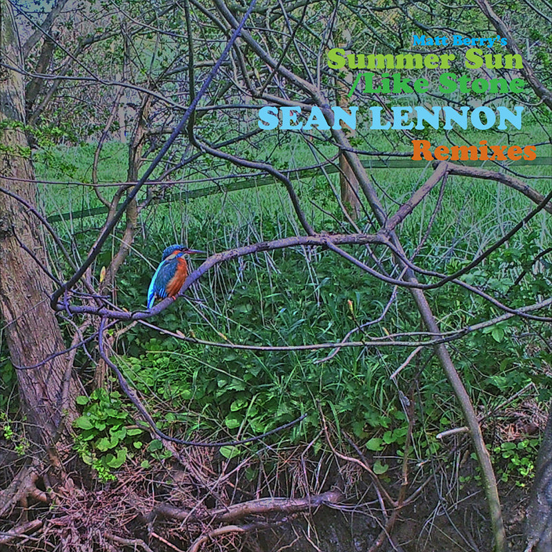 MATT BERRY - Summer Sun / Like Stone (Sean Ono Lennon Remixes) - 12" - Vinyl