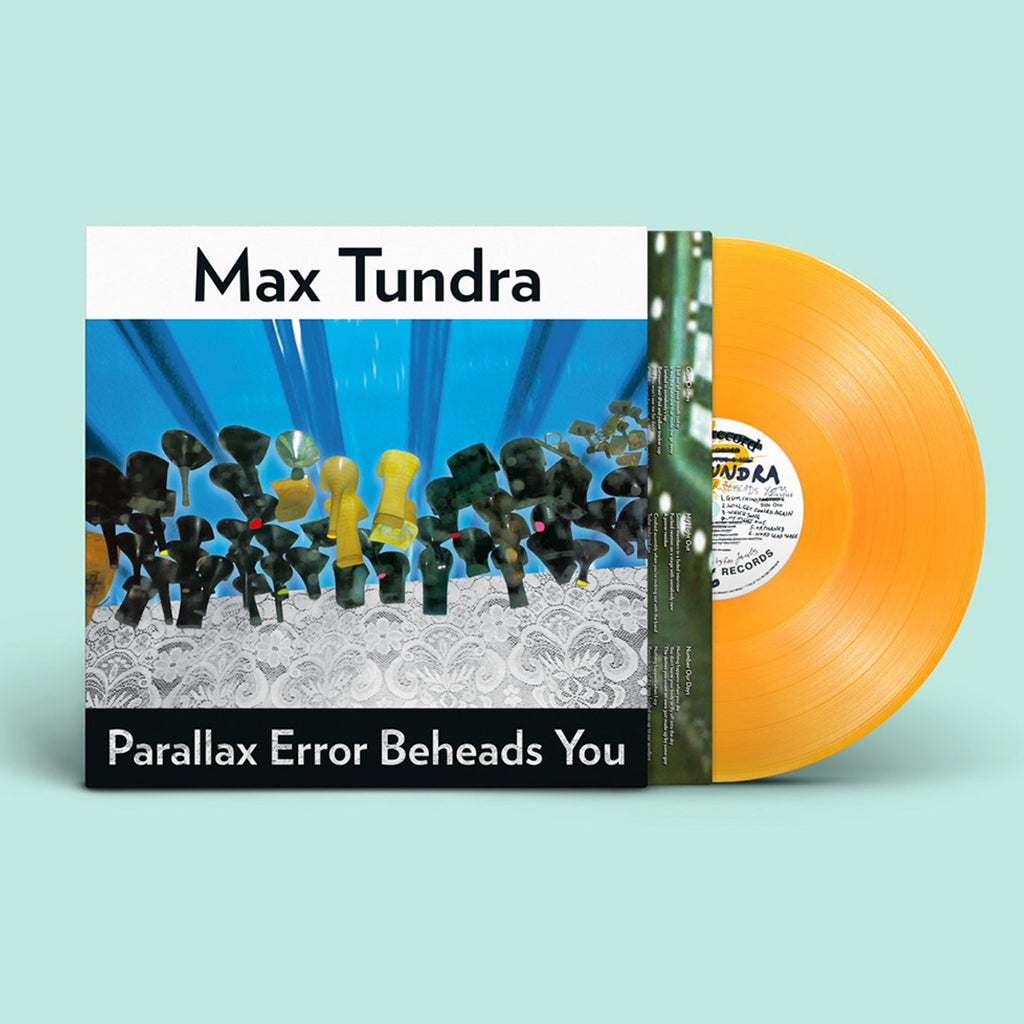 MAX TUNDRA - Parallax Error Beheads You (Domino Reissue) - LP - Transparent Orange Vinyl