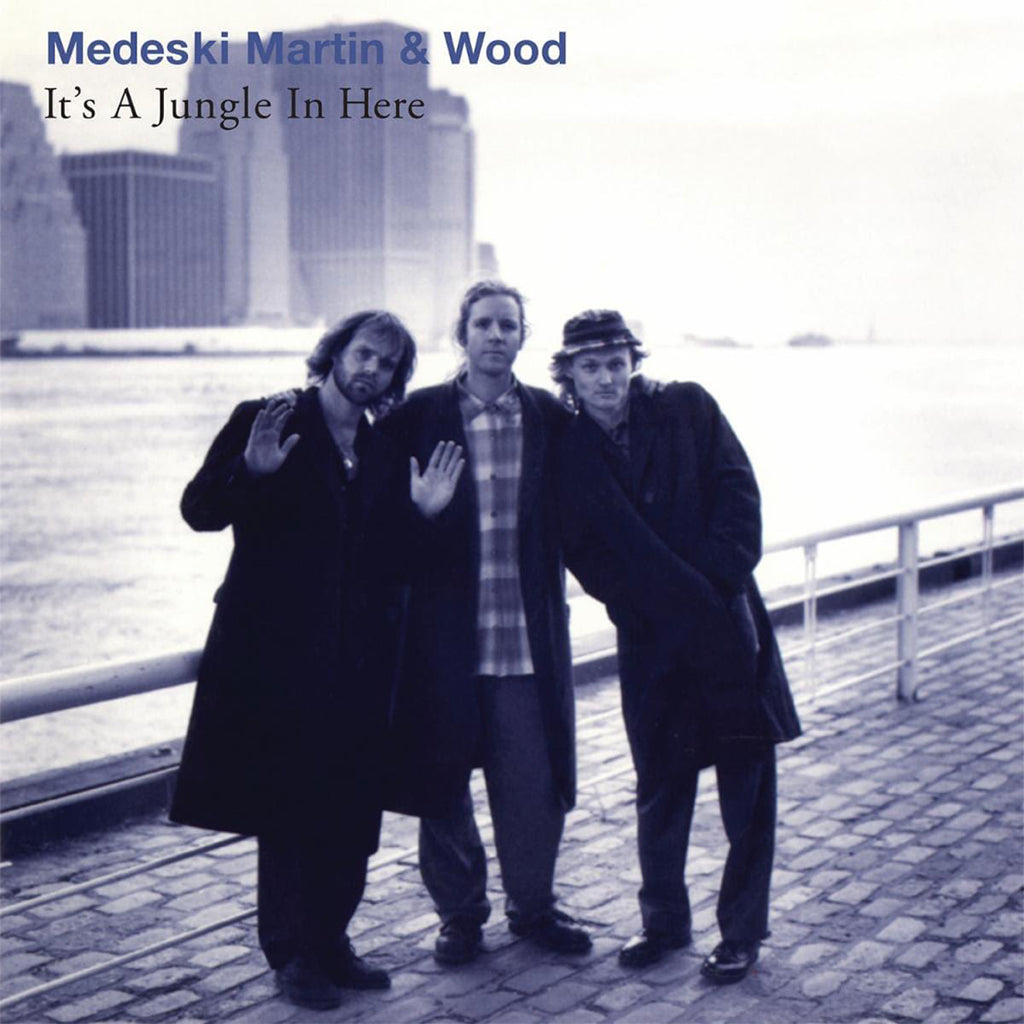 MEDESKI, MARTIN & WOOD - It's A Jungle In Here - 30th Anniversary Edition - LP - Clearwater Blue Vinyl [RSD23]