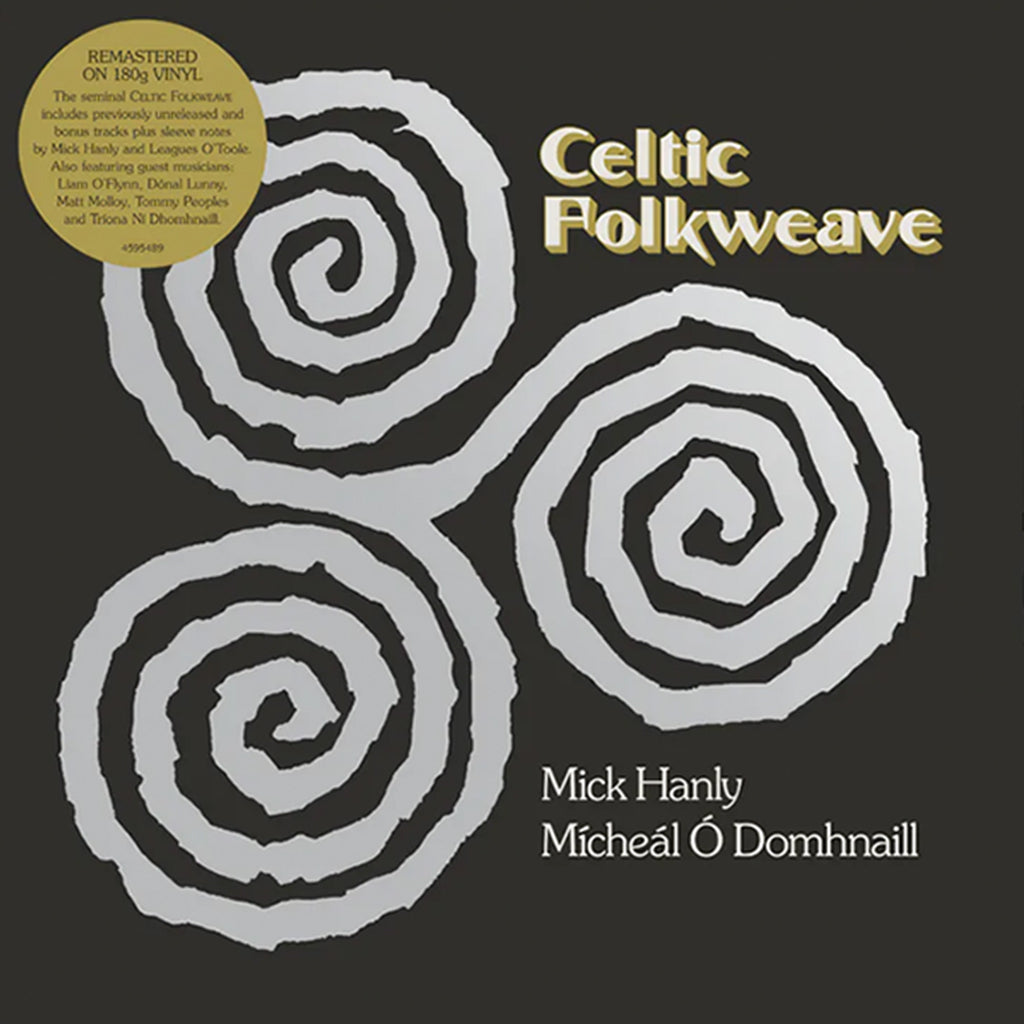 MICK HANLY & MICHEAL O DOMHNAILL - Celtic Folkweave (Remastered w/ 4 Bonus Tracks) - LP - 180g Vinyl