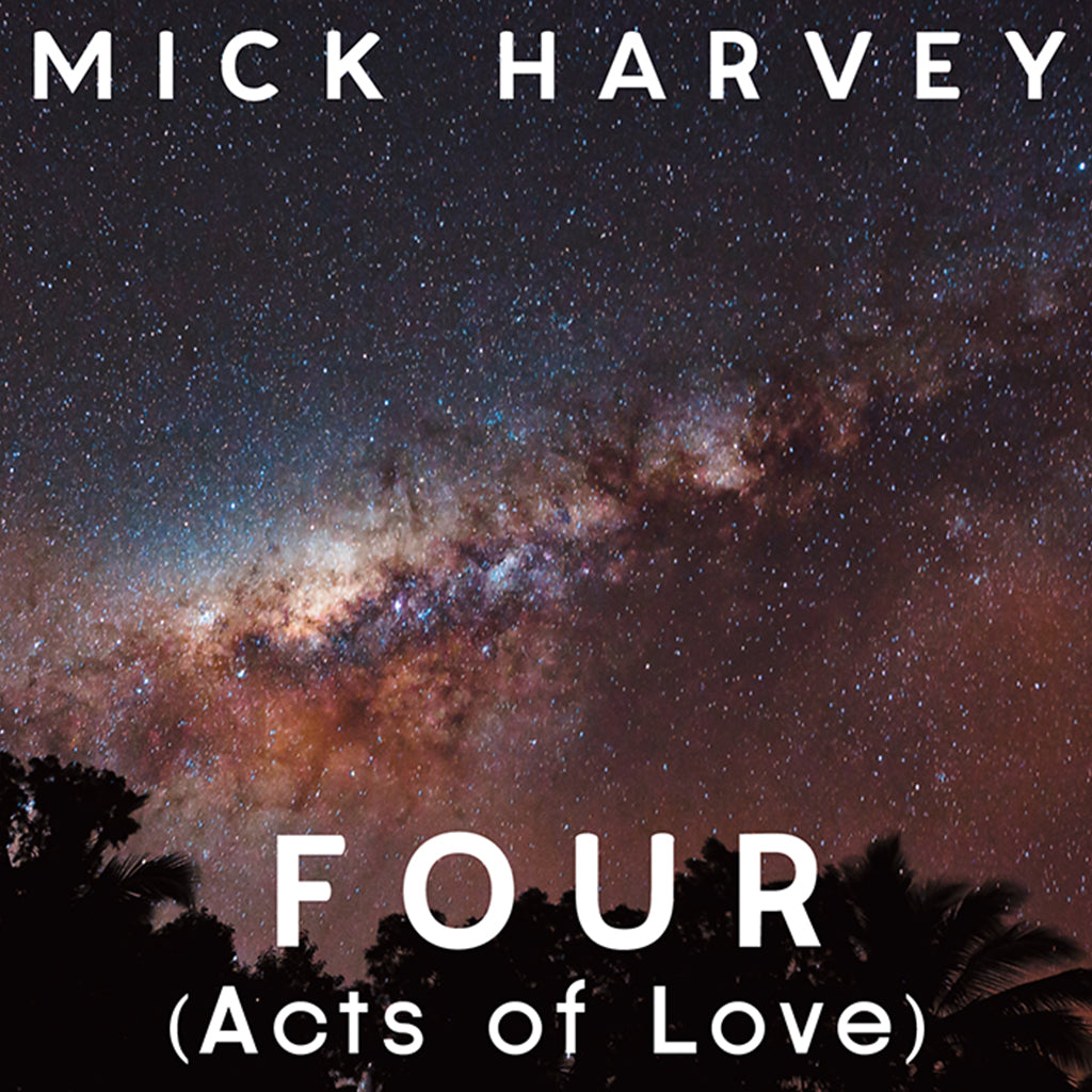 MICK HARVEY - Four (Acts of Love) (2023 Reissue) - LP - Clear Vinyl