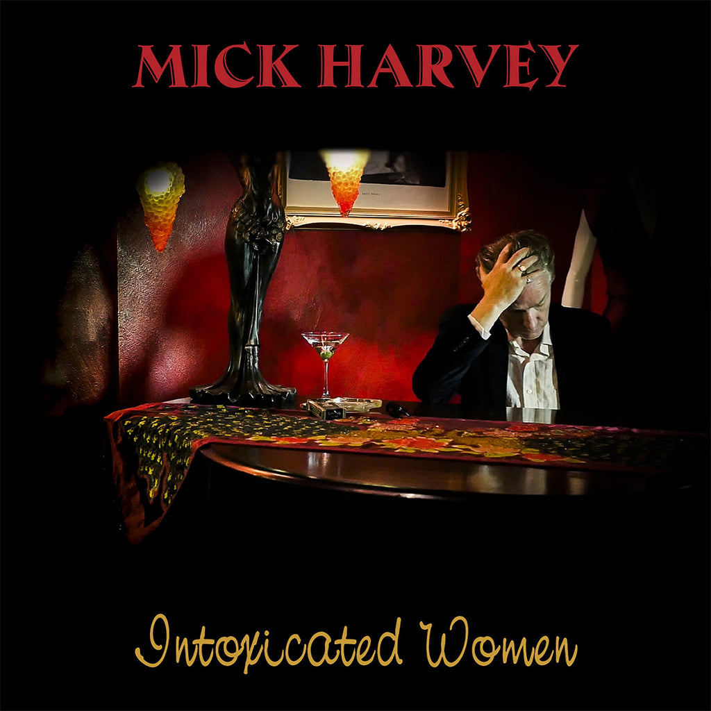 MICK HARVEY - Intoxicated Women (2023 Reissue) - LP - Transparent Red Vinyl