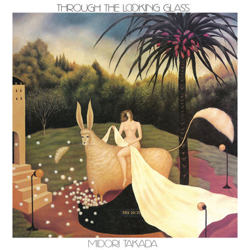 MIDORI TAKADA - Through The Looking Glass (2023 Reissue) - 2LP - Deluxe 180g Vinyl [MAY 26]