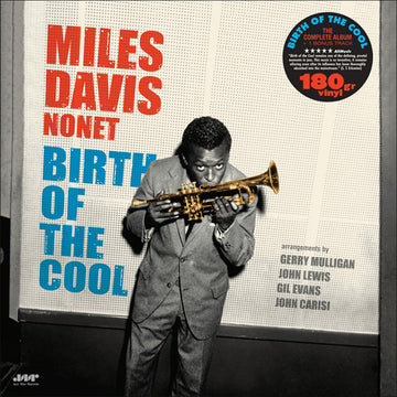 MILES DAVIS - Birth Of The Cool (Jazz Wax Edition w/ Bonus Track) - LP - 180g Vinyl