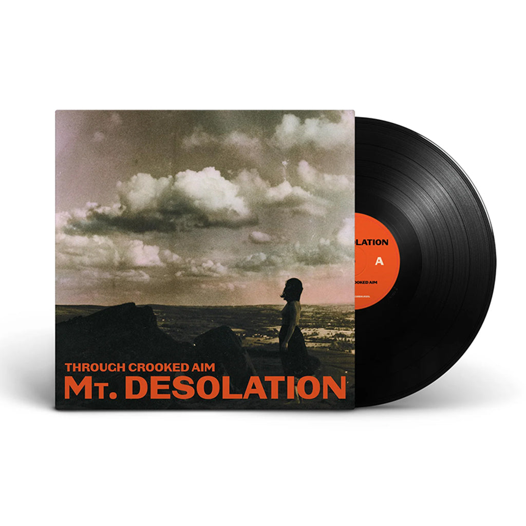 MT. DESOLATION - Through Crooked Aim - LP - Vinyl