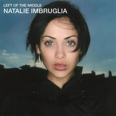 NATALIE IMBRUGLIA - Left Of The Middle (25th Anniversary Ed.)