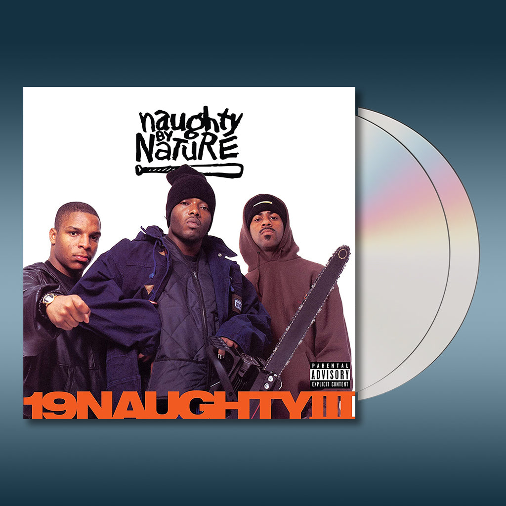 NAUGHTY BY NATURE - 19 Naughty III (30th Anniversary) - 2CD [FEB 24]