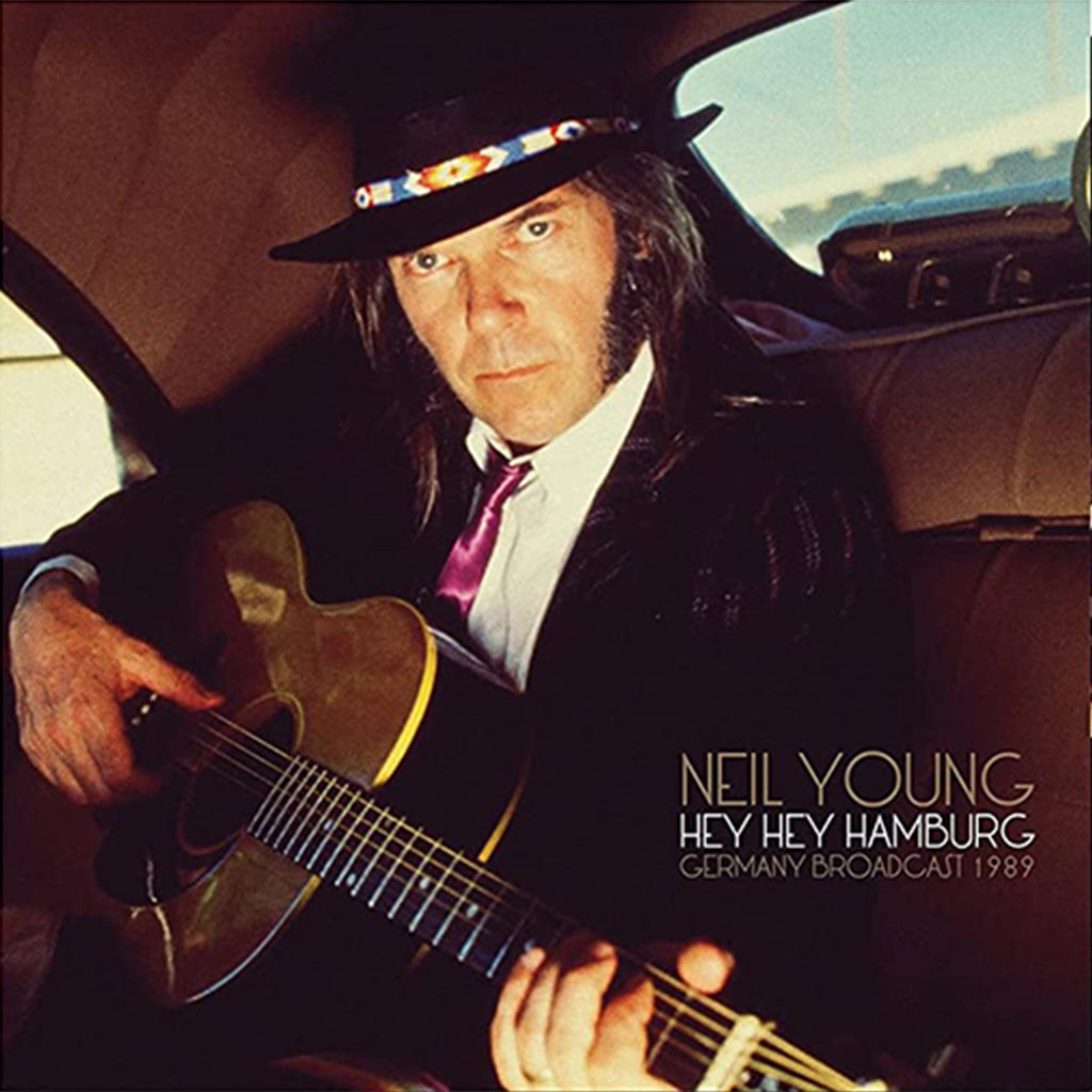 NEIL YOUNG - Hey Hey Hamburg - Germany Broadcast 1989 (Repress) - 2LP - Vinyl
