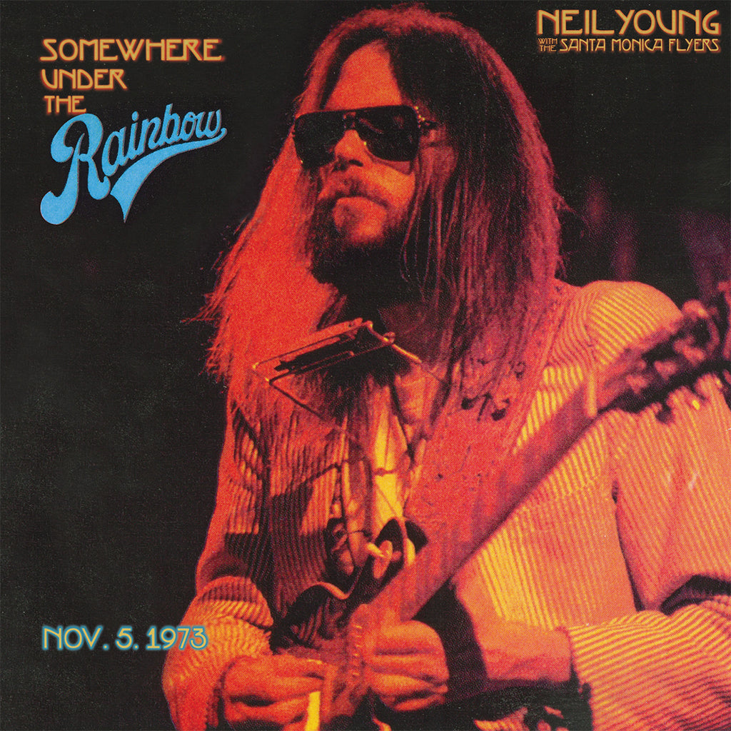 NEIL YOUNG WITH THE SANTA MONICA FLYERS - Somewhere Under The Rainbow - 2CD
