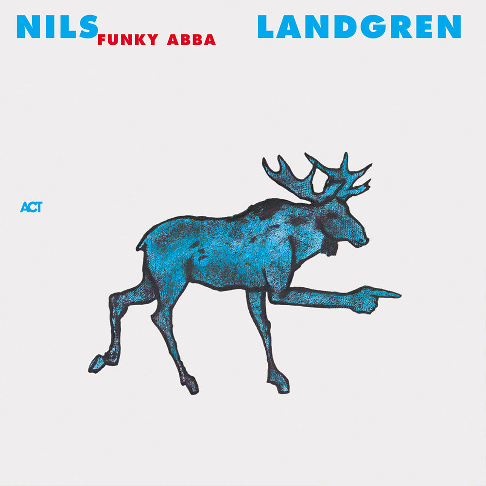 NILS LANDGREN FUNK UNIT - Funky Abba - 2LP - 180g Vinyl
