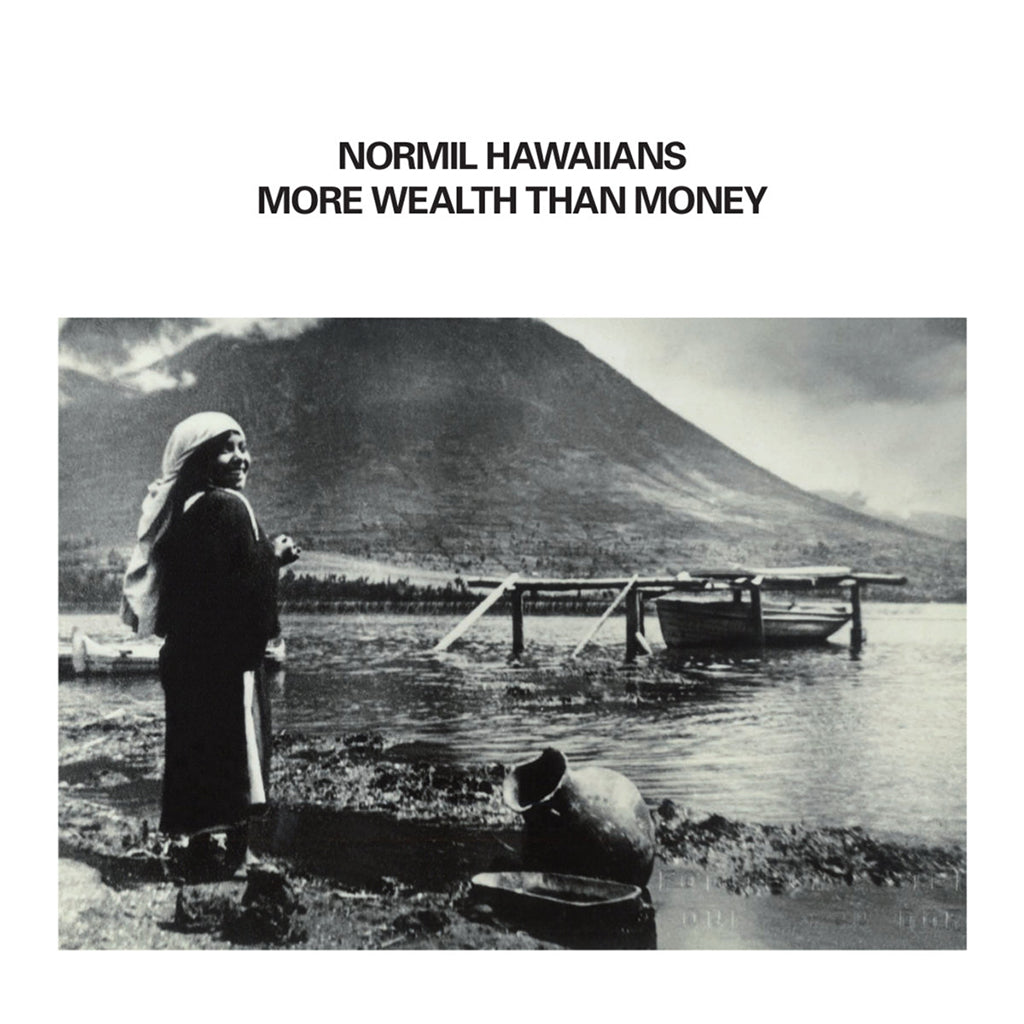 NORMIL HAWAIIANS - More Wealth Than Money (2023 Repress) - 2LP - 180g White Vinyl [MAR 17]
