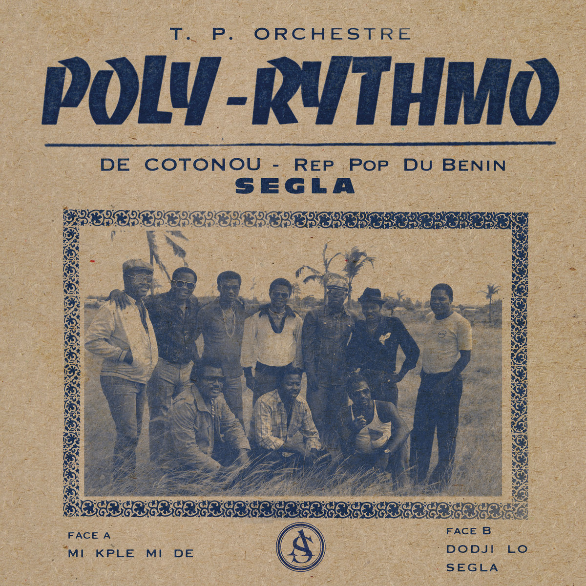 TP ORCHESTRE POLY RYTHMO DE COTONOU - Rep Pop Du Benin Segla - LP - Vinyl