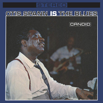 OTIS SPANN - Otis Spann Is The Blues (Candid Repress) - LP - 180g Vinyl