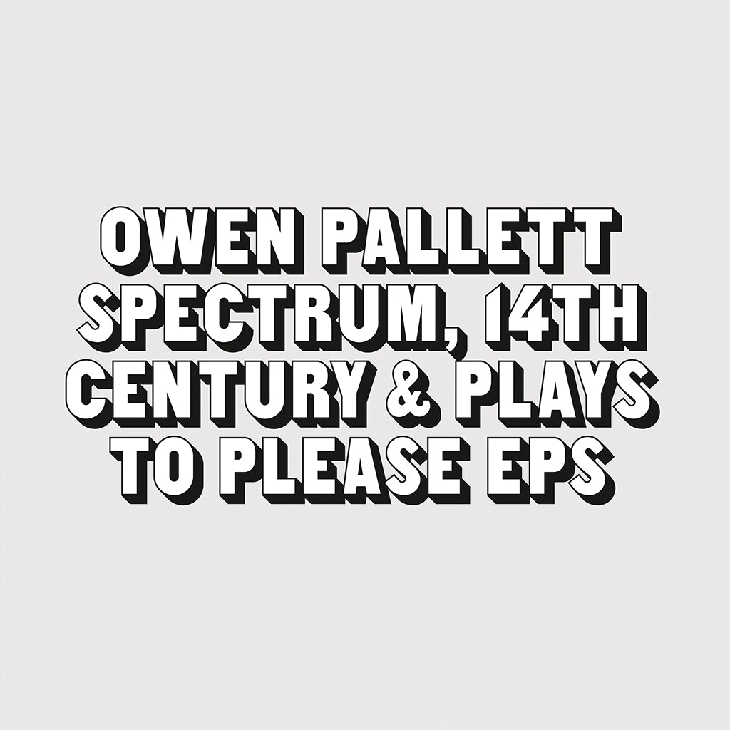 OWEN PALLETT - The Two EPs (Spectrum, 14th Century & Plays To Please EPs Remastered) - LP - Gatefold Vinyl