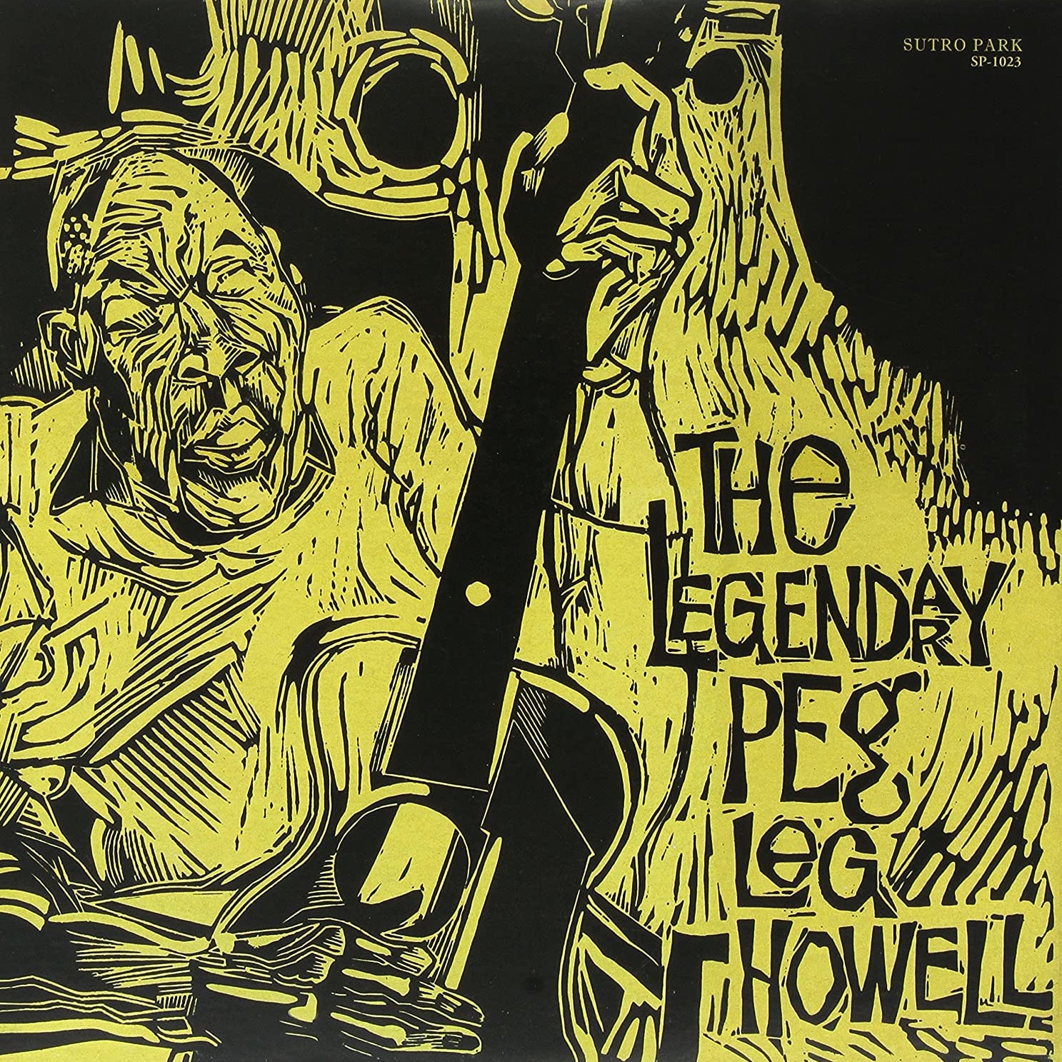 PEG LEG HOWELL - The Legendary Peg Leg Howell - LP - Vinyl