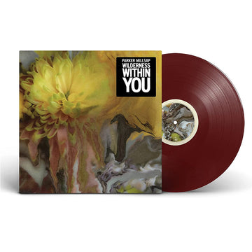 PARKER MILLSAP - Wilderness Within You - LP - Maroon Vinyl [MAY 12]