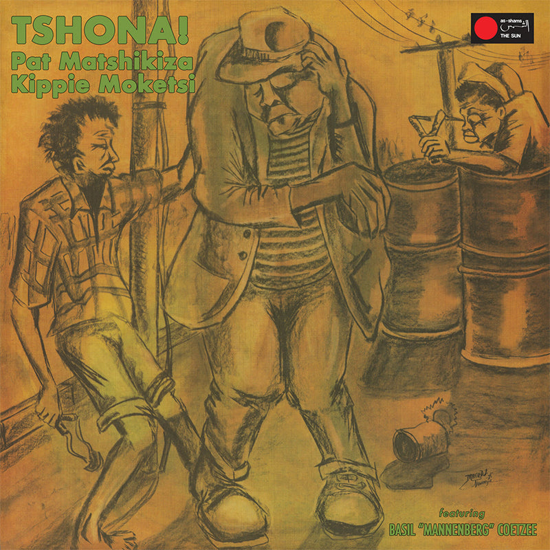 PAT MATSHIKIZA & KIPPIE MOKETSI - Tshona! - LP - Vinyl