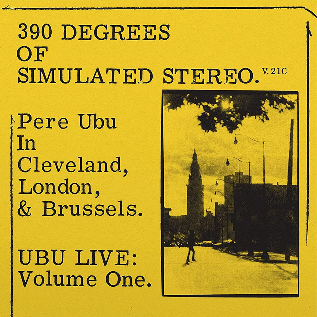 PERE UBU - 390 Degrees of Simulated Stereo V2.1 (Repress) - LP - Black Vinyl
