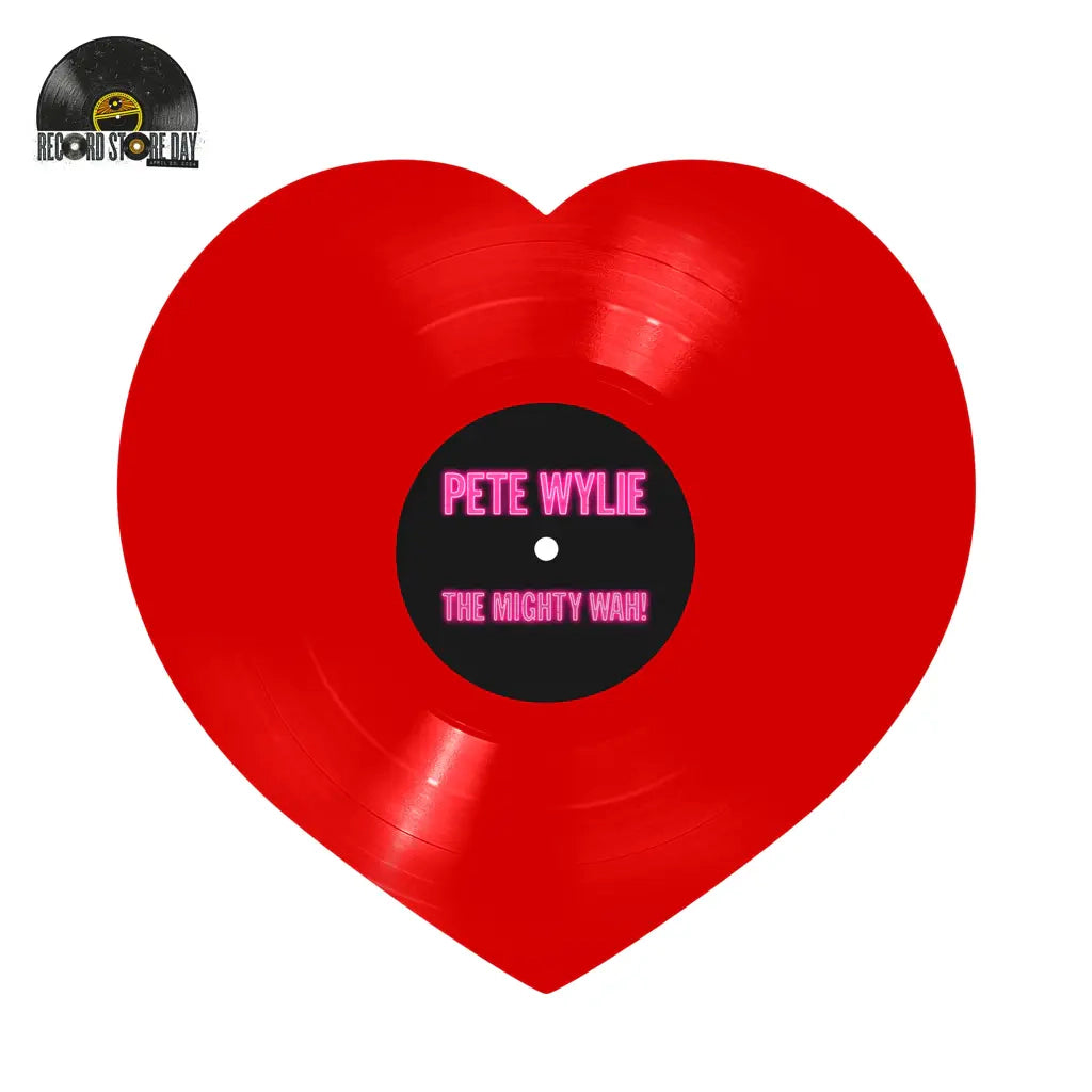 PETE WYLIE & THE MIGHTY WAH! - Heart as Big as Liverpool - Heart Shaped Vinyl  [RSD 2024]