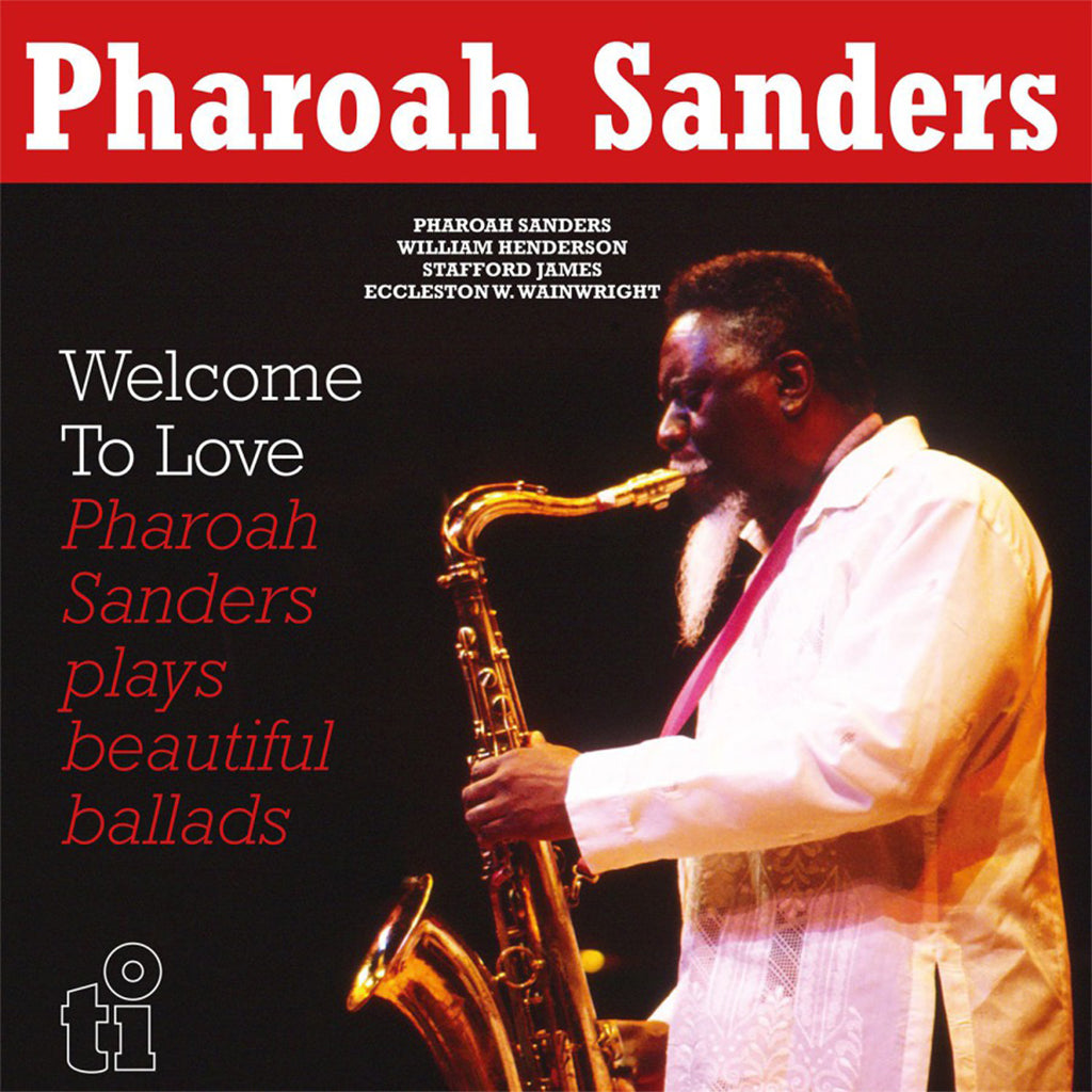 PHAROAH SANDERS - Welcome To Love (2023 Reissue) - 2LP - 180g Yellow Vinyl