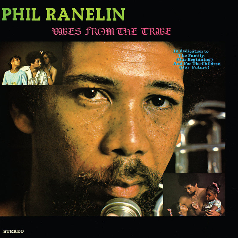 PHIL RANELIN - Vibes From The Tribe - LP - 180g Vinyl