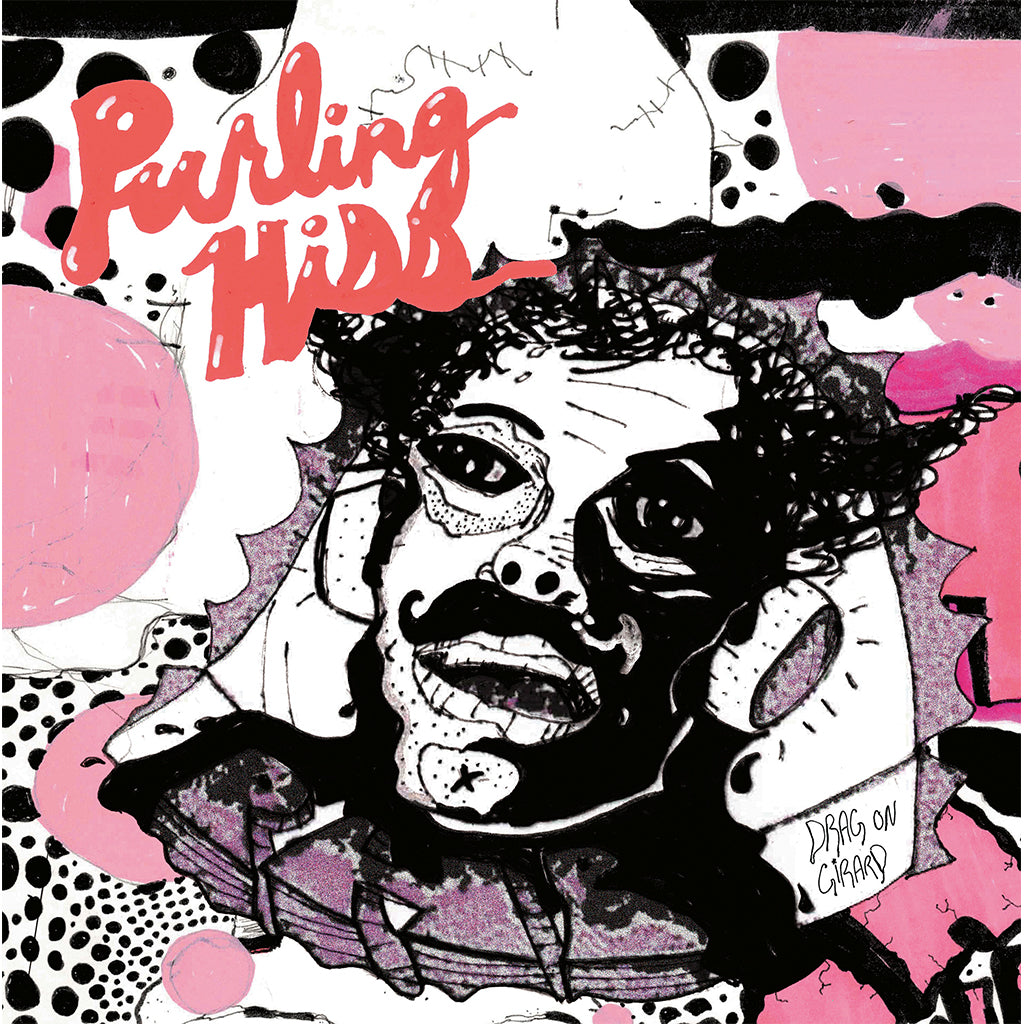 PURLING HISS - Drag On Girard - LP - Vinyl [MAR 24]