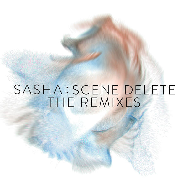 SASHA - Scene Delete : The Remixes - 2LP Limited White Vinyl [RSD2020-AUG29]