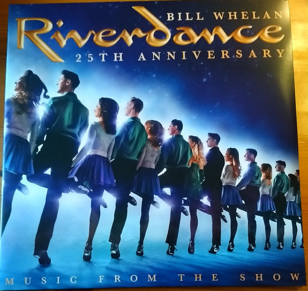 Bill Whelan - Riverdance 25th Anniversary - Music From The Show (2xLP, Album, Gat)