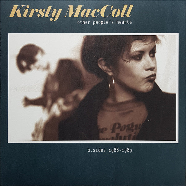 KIRSTY MACCOLL - Other People’s Hearts - B-Sides 1988-1989 - LP - Vinyl