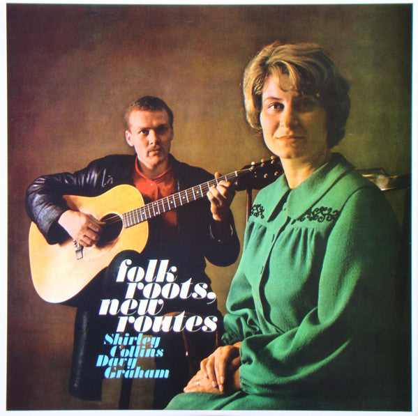 SHIRLEY COLLINS & DAVY GRAHAM - Folk Roots, New Routes - LP Limited Edition [RSD2020-AUG29]