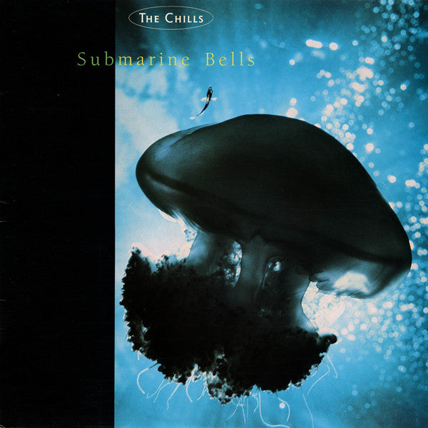 THE CHILLS - Submarine Bells - LP - Vinyl