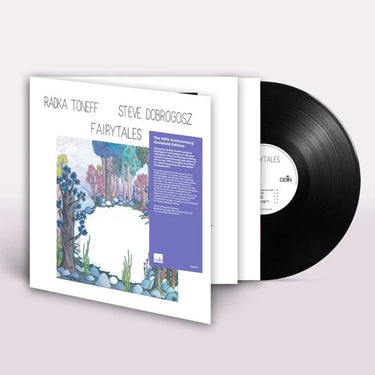 RADKA TONEFF & STEVE DOBROGOSZ - Fairytales (40th Anniversary Ed.) - LP - Gatefold 180g Vinyl