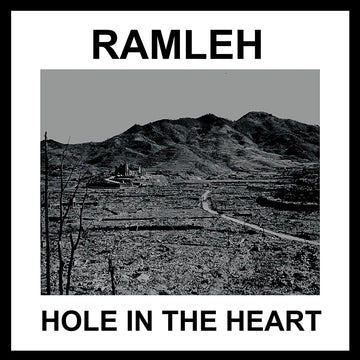 RAMLEH - Hole In The Heart (w/ Bonus 7") - LP - Black & White Split Vinyl