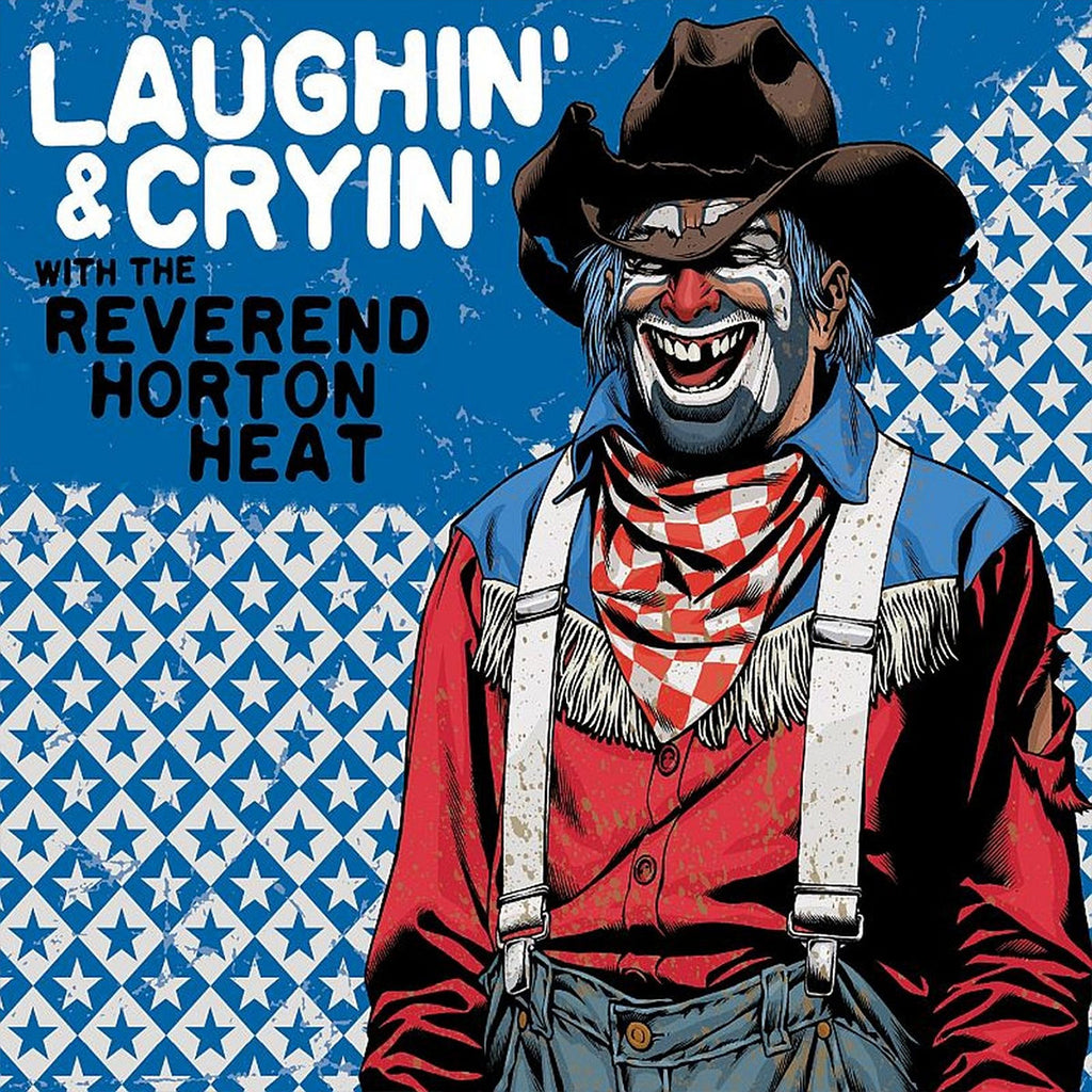 THE REVEREND HORTON HEAT - Laughin' and Cryin With The Reverend Horton Heat - LP - Translucent Red Vinyl