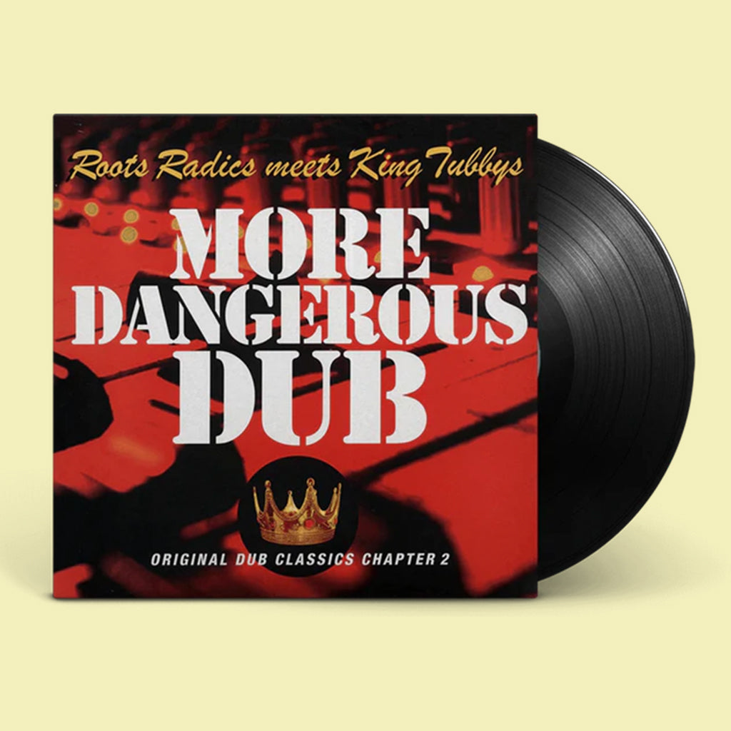 ROOTS RADICS MEETS KING TUBBYS - More Dangerous Dub - LP - Vinyl
