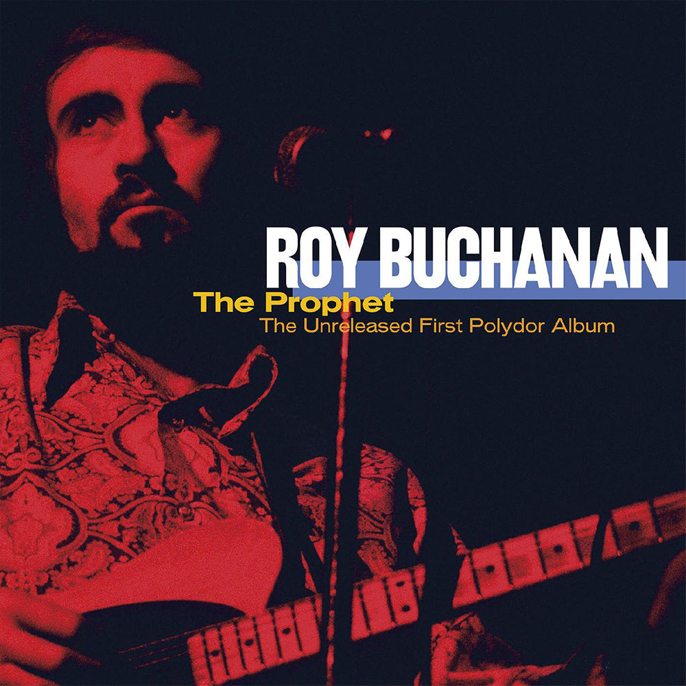 ROY BUCHANAN - The Prophet: The Unreleased First Polydor Album - 2LP - Orange & Black "Fire" Vinyl [BF2021-NOV 26]