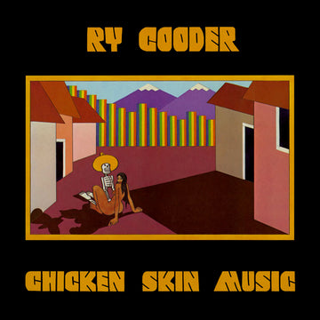 RY COODER - Chicken Skin Music - LP - 180g Vinyl