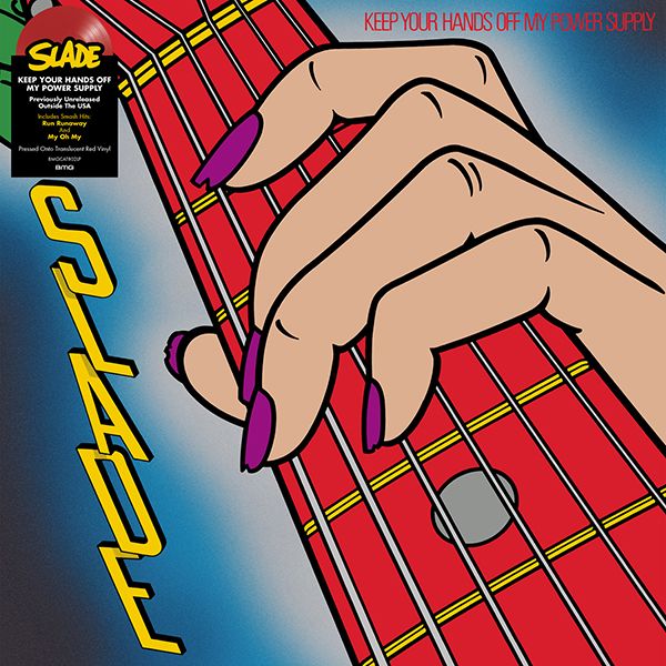 SLADE - Keep Your Hands Off My Power Supply - LP - Colour Vinyl [RSD23]