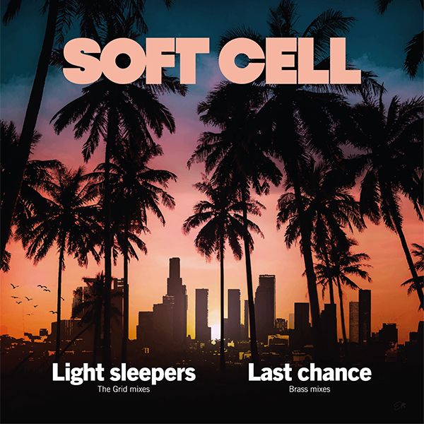 SOFT CELL - Light Sleepers - 12" - Clear Vinyl [RSD23]