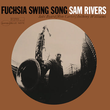 SAM RIVERS - Fuchsia Swing Song (Blue Note Classic Vinyl Series) - LP - 180g Vinyl