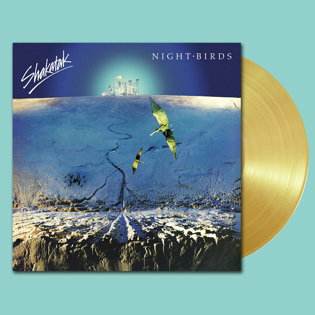SHAKATAK - Night Birds (40th Anniv. Remastered Ed.) - LP - 180g Gold Vinyl