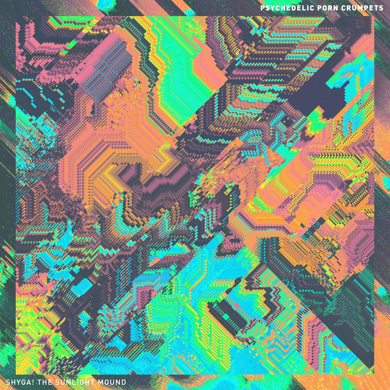PSYCHEDELIC PORN CRUMPETS - Shyga! The Sunlight Mound - LP - Orange / White Splatter Vinyl